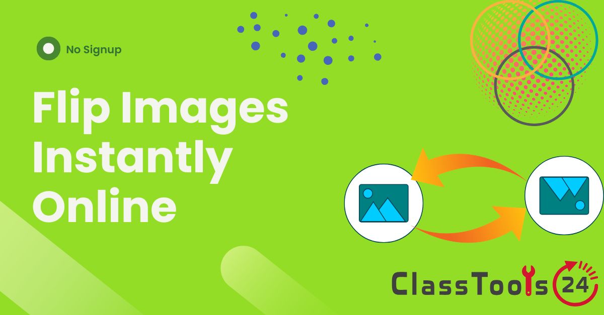 Flip Image for School Assignments and Projects