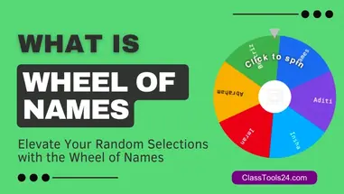 Elevate Your Random Selections with the 'Wheel of Names' on ClassTools24.com icon