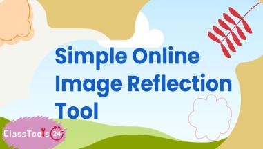 Flip Image for Assignments, Presentations, and Design