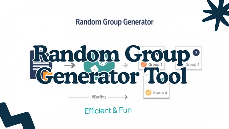 Random Group Generator workflow sorting a class roster into fair random groups